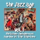 The Jazz Age Volume 1: Harlem in the Thirties