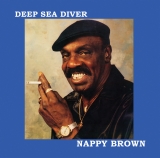 Nappy Brown - Deep Sea Diver - Classic Blues Music