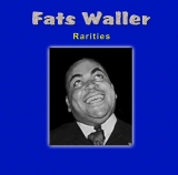 Fats Waller - Rarities - Classic Jazz Music