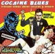 Cocaine Blues: Vintage Songs About Cocaine & Heroin